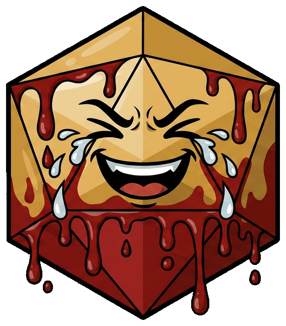 The Bloody Dice, crying with laughter